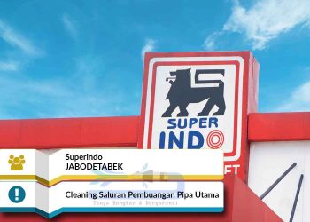 Testimoni Jasa Saluran Pipa Mampet di De SUPERINDO JABODETABEK - Jaya Rooter